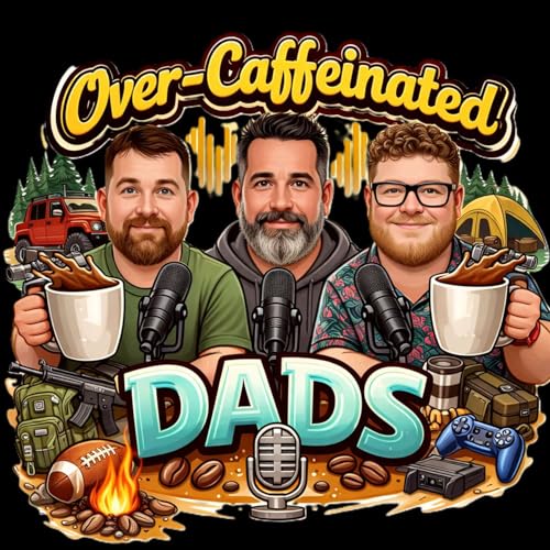 Over-Caffeinated Dads Titelbild