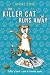Produktbild The Killer Cat Runs Away (Killer Cat 6)