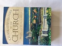 Illustrated History of the Church 159811669X Book Cover