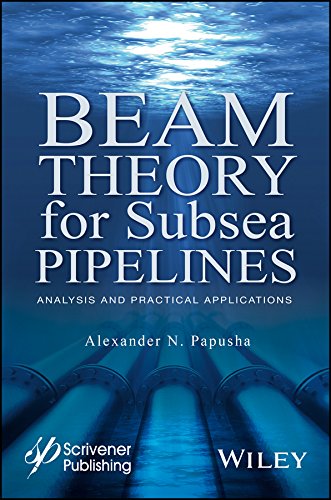 Beam Theory for Subsea Pipelines: Analysis and Practical Applications