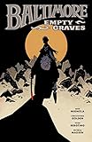 Baltimore Volume 7: Empty Graves