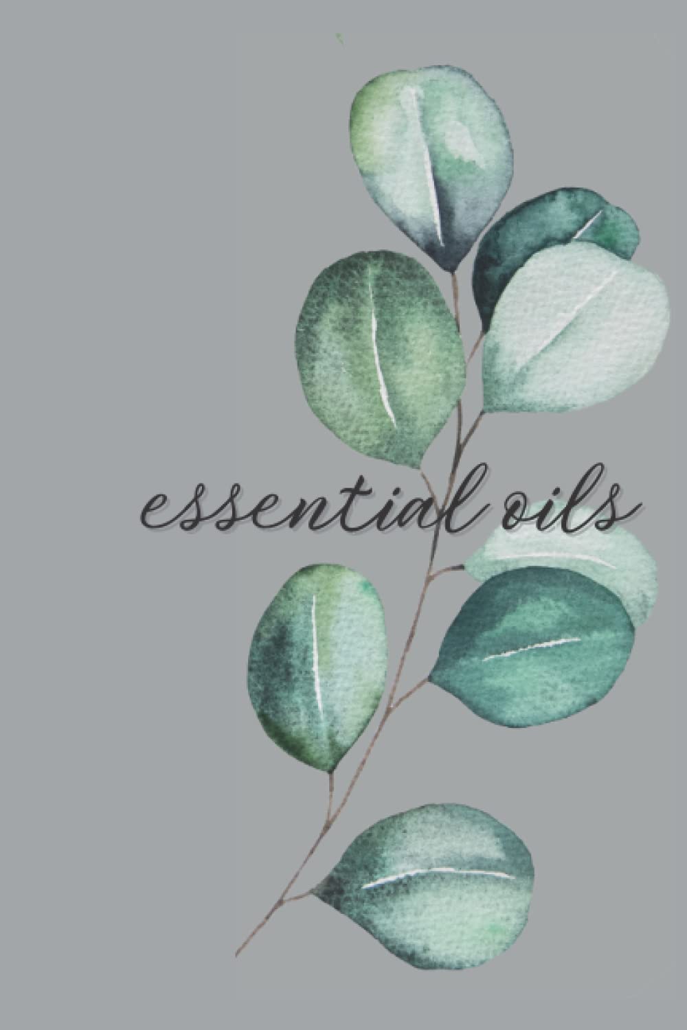 essential oil notebook, essential oil journal, essential oils, minimalist design notebook, minimalist design journal, lined style notebook, lined ... notebook: notebook, journal, essential oils