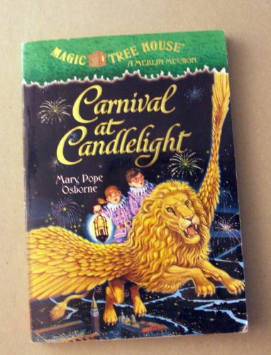 Magic Tree House #33: Carnival at Candlelight 0439895871 Book Cover