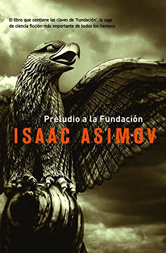 Preludio a la Fundación (Solaris ficción)