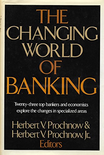 The changing world of banking 0060134186 Book Cover