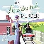 Cover of An Accidental Murder