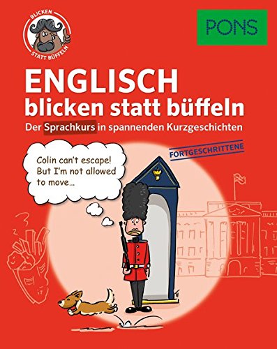 PONS Englisch blicken statt büffeln: Der Sprachkurs in spannenden Kurzgeschichten. Englisch für Fo