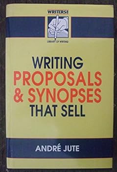 Hardcover Writing Proposals and Synopses That Sell (The "Writers News" Library of Writing) Book