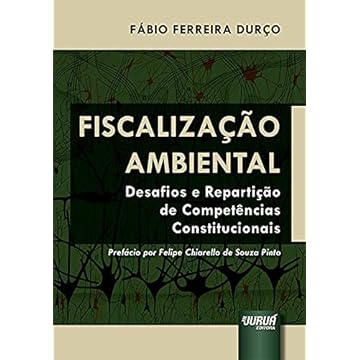 Capa do livro Fiscalização Ambiental - Desafios e Repartição de Competências Constitucionais
