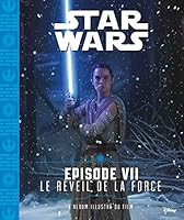 Star Wars : Episode VII, Le réveil de la force 2012600263 Book Cover