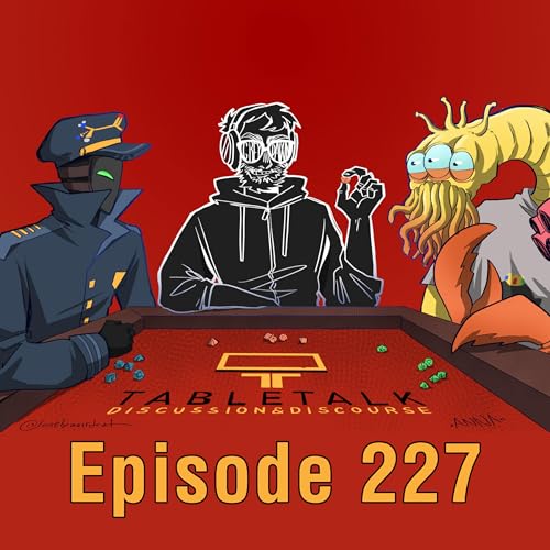 The Monk is Broken? | Ep. 227 | TableTalk: Discussion & Discourse cover art