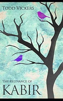 Paperback The Relevance of Kabir Book
