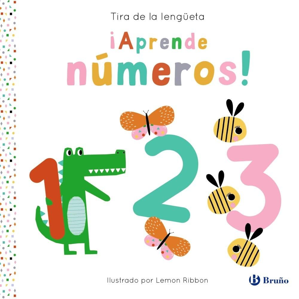 Tira de la lengüeta. ¡Aprende números! (Castellano - A PARTIR DE 0 AÑOS - MANIPULATIVOS (LIBROS PARA TOCAR Y JUGAR), POP-UPS - Otros libros)