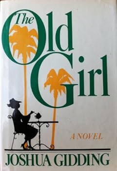 Hardcover The old girl: A novel Book