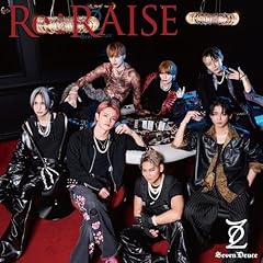 Re:RAISE / Seven Deuce