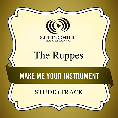 Amazon.com: Make Me An Instrument : The Ruppes: Digital Music