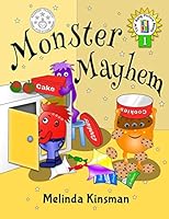 Monster Mayhem (Top of the Wardrobe Gang Picture #1) 1507713266 Book Cover