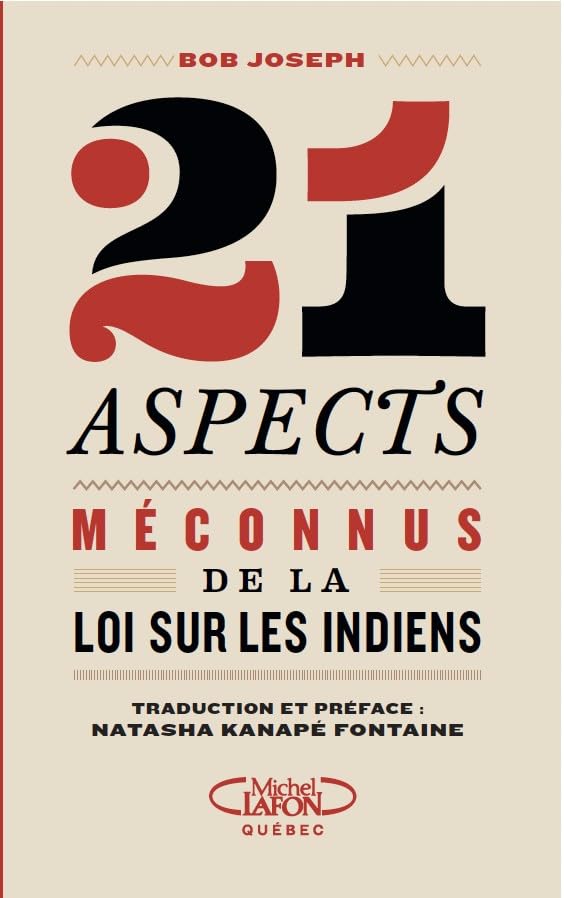 Bob Joseph - 21 aspects méconnus de la Loi sur les Indiens (2026) Bob Joseph - 21 aspects méconnus de la Loi sur les Indiens (2026)