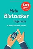 Blutzucker-Tagebuch: Zum täglichen Aufzeichnen von Blutzucker, Blutdruck, Insulin etc. für Diabetes-Patienten | 52 Wochen | Mit Notfallkontakt - Dominik Thüsing 