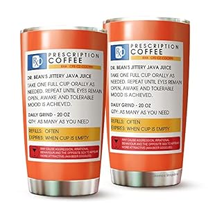 Funny Coffee Mug Novelty Gift For Coffee Lovers – Coffee Lovers Gifts For Women, Men – Perfect Coffee Gift For Friends Coworker Boss On Birthday Christmas – Coffee Tumbler 20oz With A Fun Prescription