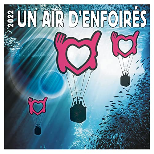 2022 Un air d'Enfoirés