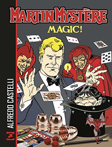  Martin Mystère. Magic!