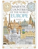 List of Majestic World Landmarks 11 Majestic Countries of the World – Europe Part 1: Learn, Color, and Discover