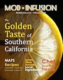  The Golden Taste of Southern California (Mod Infusion Book 3) (English Edition)