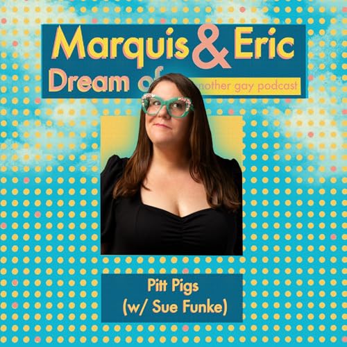 Pitt Pigs (w/ Sue Funke)