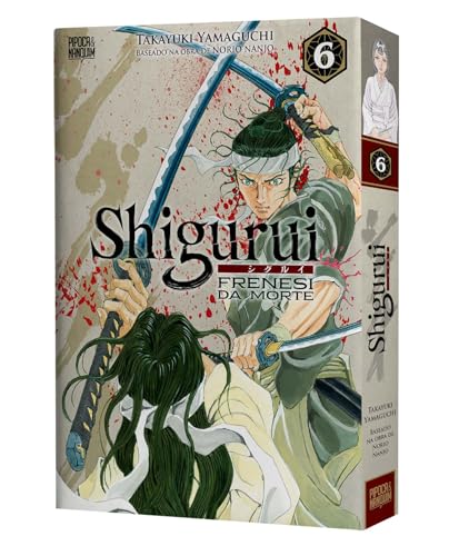 Shigurui: Frenesi da Morte (Mangá - Vol. 6 de 10)