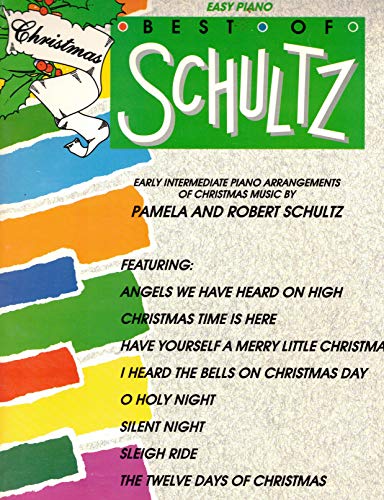 The Best of Robert Schultz: Christmas Music 0769203507 Book Cover