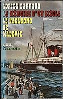 Le vagabond de Malevie: Roman (His La Mémoire d'un siècle) 2080640216 Book Cover