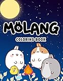  Molang Coloring Book: Molang Wonderful Adults And Kids Coloring Books Stress Relieving