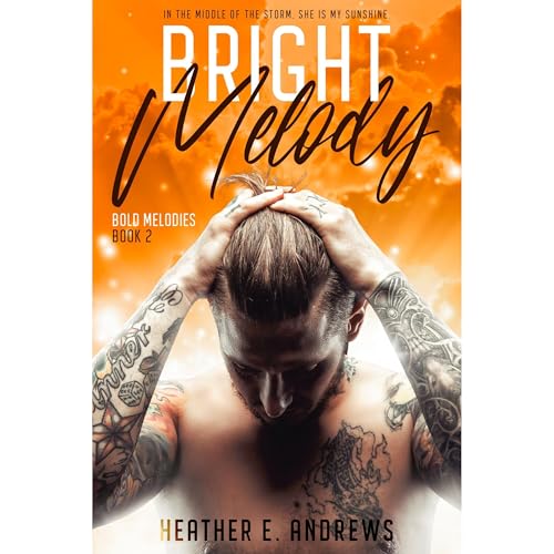Bright Melody: A Rockstar Romance by Heather E. Andrews episode artwork