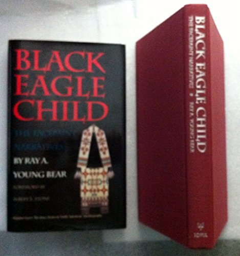 Black Eagle Child: The Facepaint Narratives (Singular Lives)