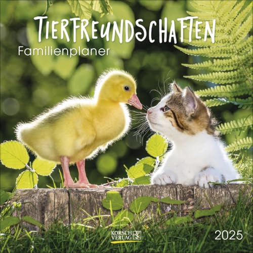 Tierfreundschaften - Familientimer 2025: Broschürenkalender mit Ferienterminen. Format: 30 x 30 cm