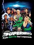 supereroi falliti chitarra  Superhero - Il piu\' dotato tra i supereroi