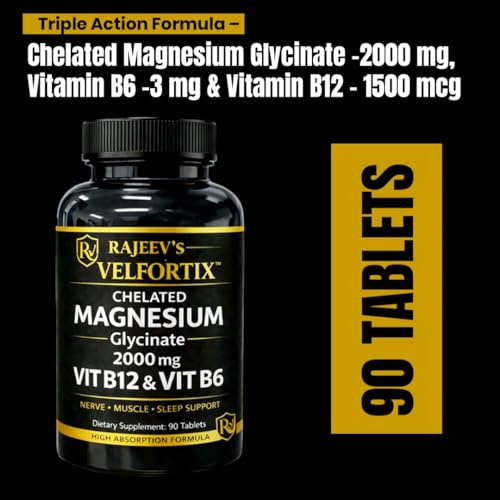 Image of Rajeev's Velfortix Chelated Magnesium Glycinate 2000 mg with Vitamin B12 & B6 | High Absorption Formula | Nerve, Muscle & Sleep Support | 90 Tablets