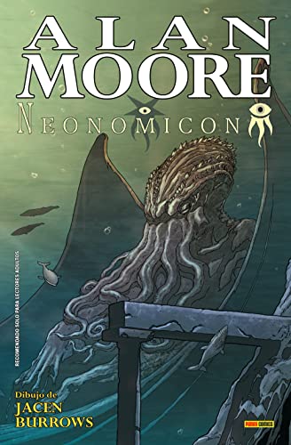 Neonomicon de Alan Moore (THE COURTYARD Y NEONOMICON DE ALAN MOORE)