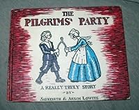 The Pilgrim's Party - A Really True Story B000Y8DDCK Book Cover