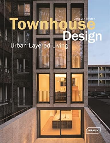 Townhouse Design: Layered Urban Living (Architecture in Focus) Hardcover – January 7, 2014