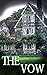 The Vow: A Riveting Mystery (Clyde Barker Paranormal Mysteries)