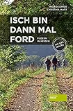 Isch bin dann mal ford: Pilgern in Hessen