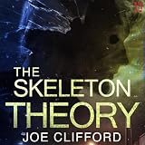 The Skeleton Theory: A Supernatural Horror Thriller