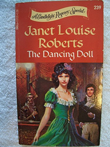 The Dancing Doll (A Candlelight Regency Special... 0440117151 Book Cover
