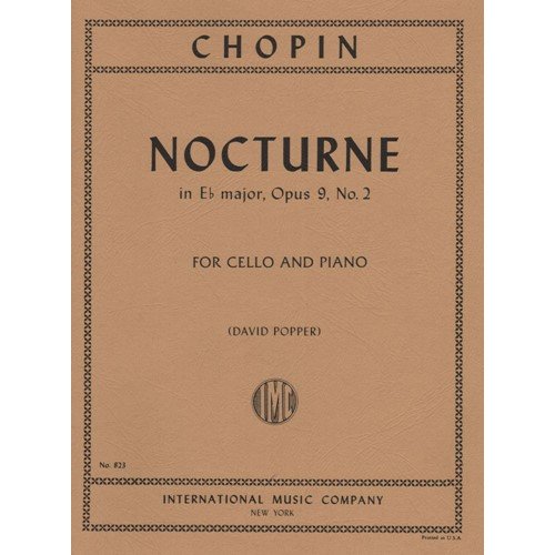 Chopin Frederick Nocturne In E-flat Major Op. 9 No. 2 for Cello and Piano by Popper - International      Sheet music