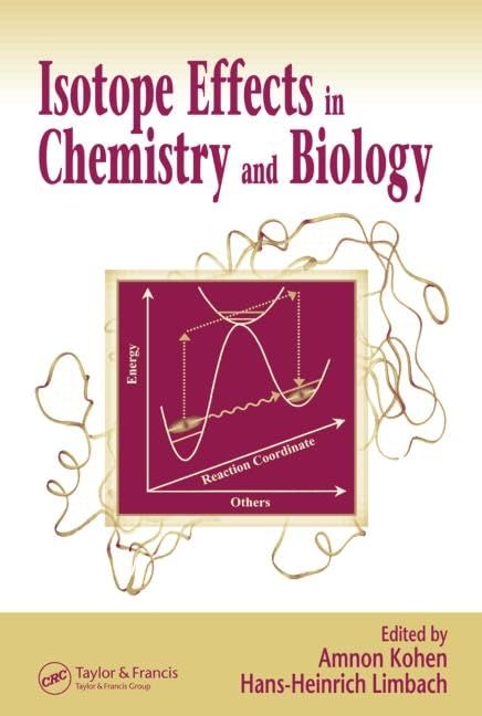 Isotope Effects In Chemistry and Biology      1st Edition