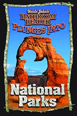 Uncle John's Bathroom Reader Plunges into National Parks-Wow! eBook