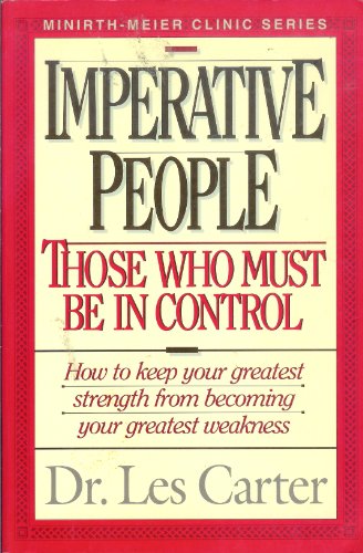 Imperative People - Those Who Must Be in Contro... 0840733887 Book Cover