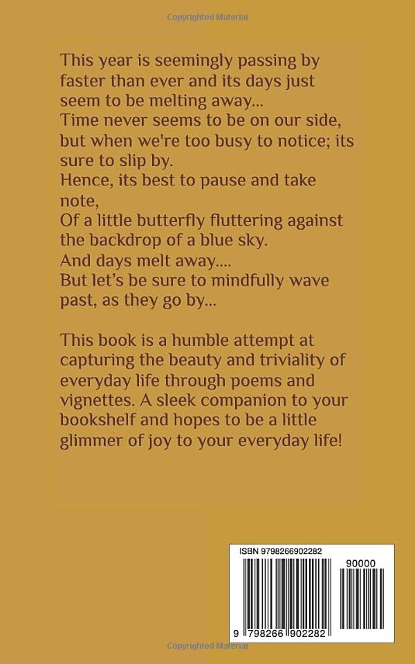 Image of ...And Days Melt Away!: A book of poems & vignettes